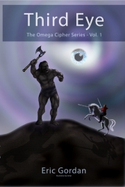 Preview the book The Omega Cipher Series Vol.1- THIRD EYE