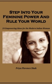 Step Into Your Feminine Power And Rule Your World