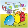 Hue-lala Hue-lala