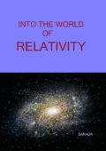INTO THE WORLD OF RELATIVITY