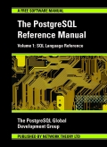 PostgreSQL Reference Manual - Volume 1 SQL Language Reference