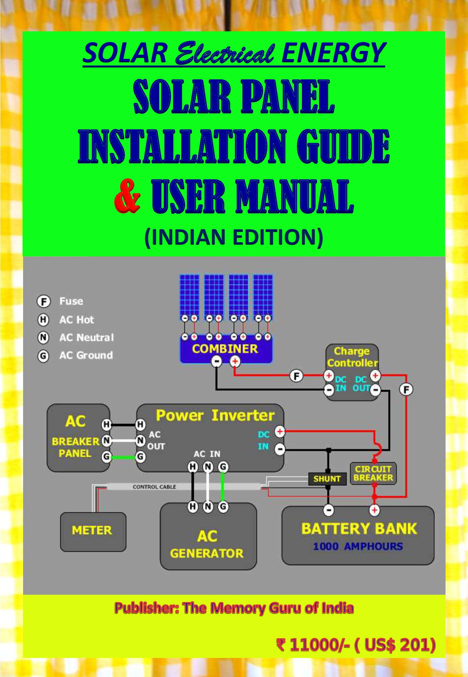 SOLAR PANEL INSTALLATION GUIDE & USER MANUAL (INDIAN EDITION) (eBook ...