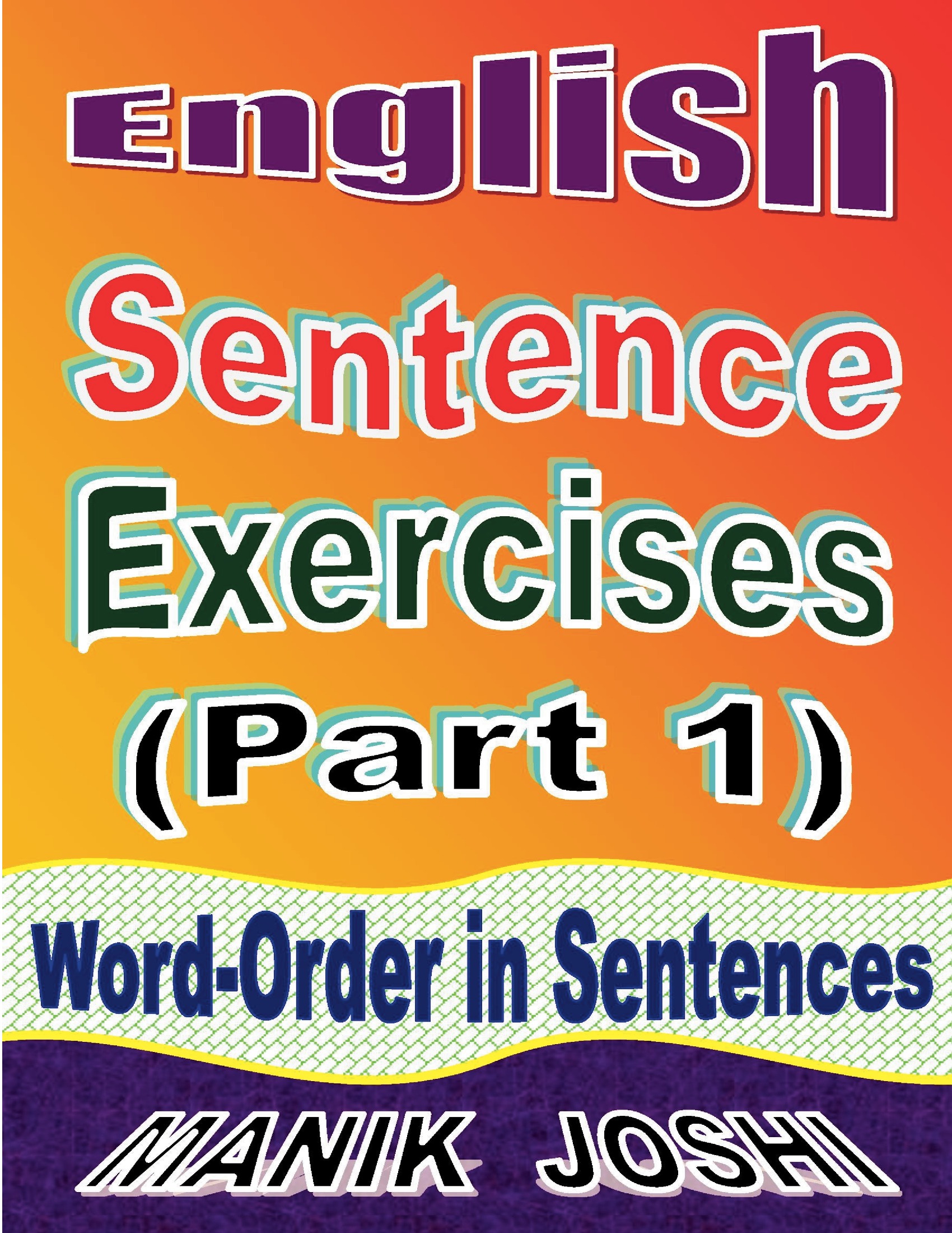 english-sentence-exercises-word-order-in-sentences-ebook-ebook-pothi