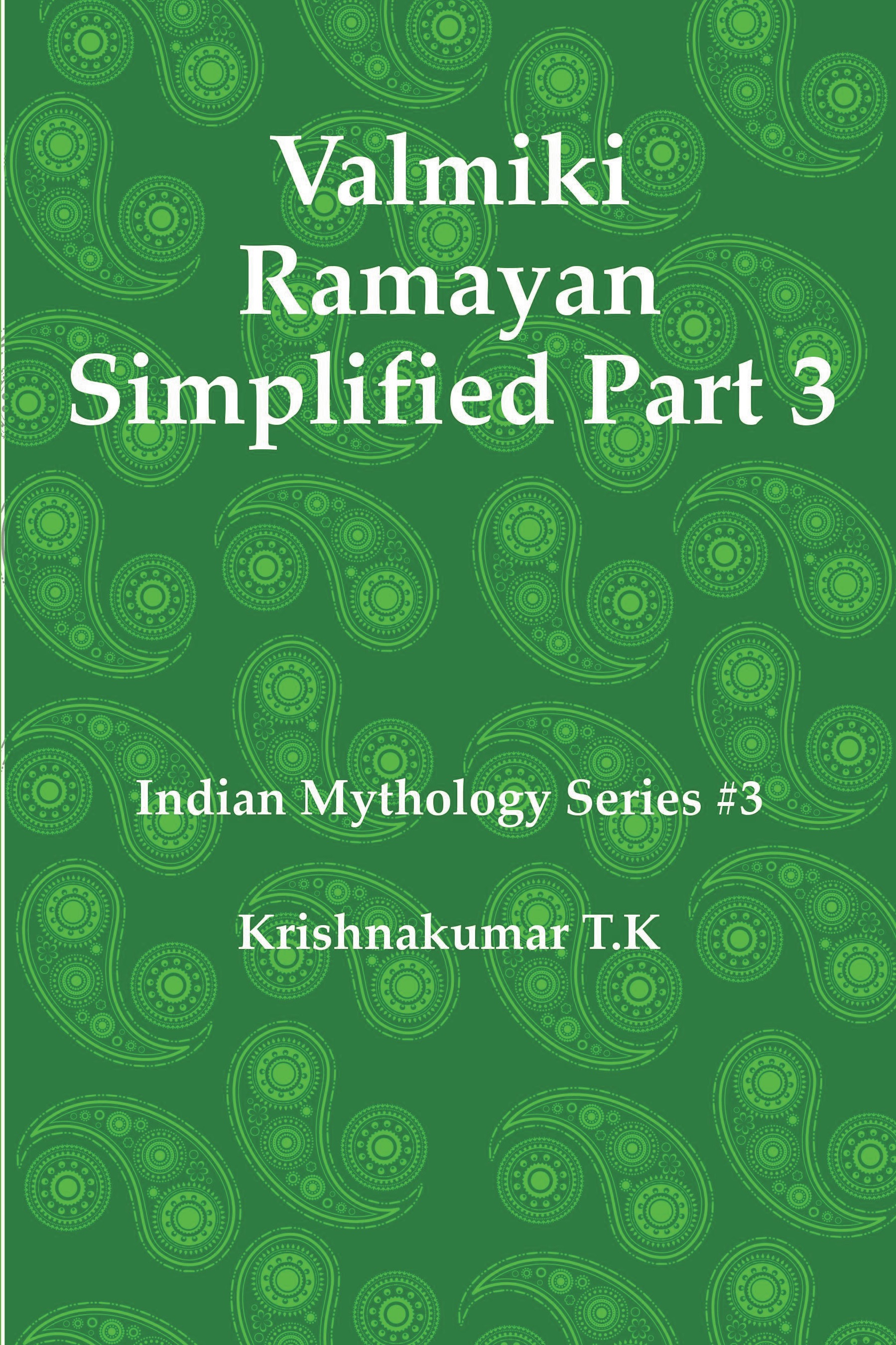 Valmiki Ramayan Simplified Part 3 | Pothi.com