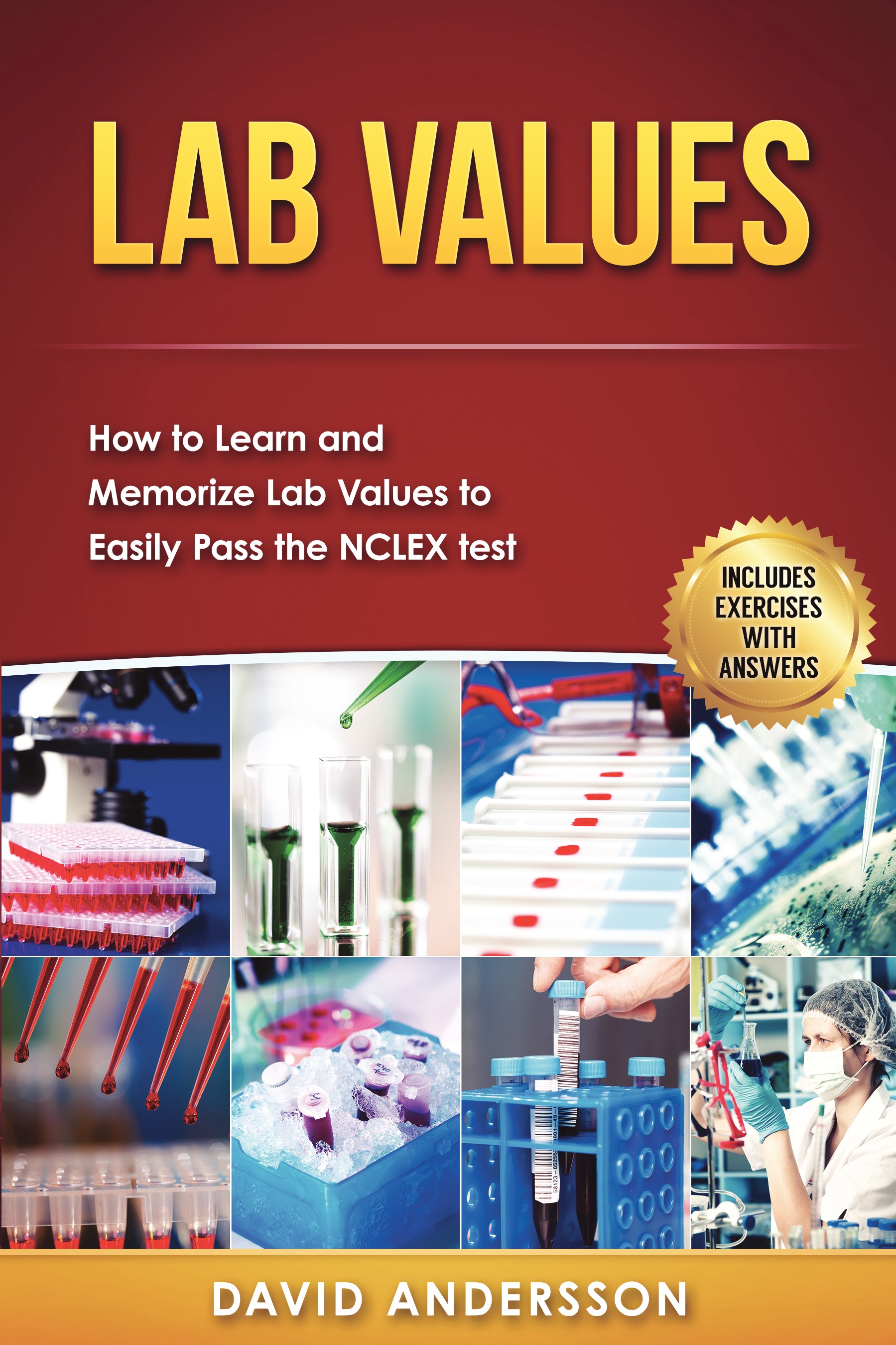 Lab Values How to Learn and Easily Memorize Lab Values