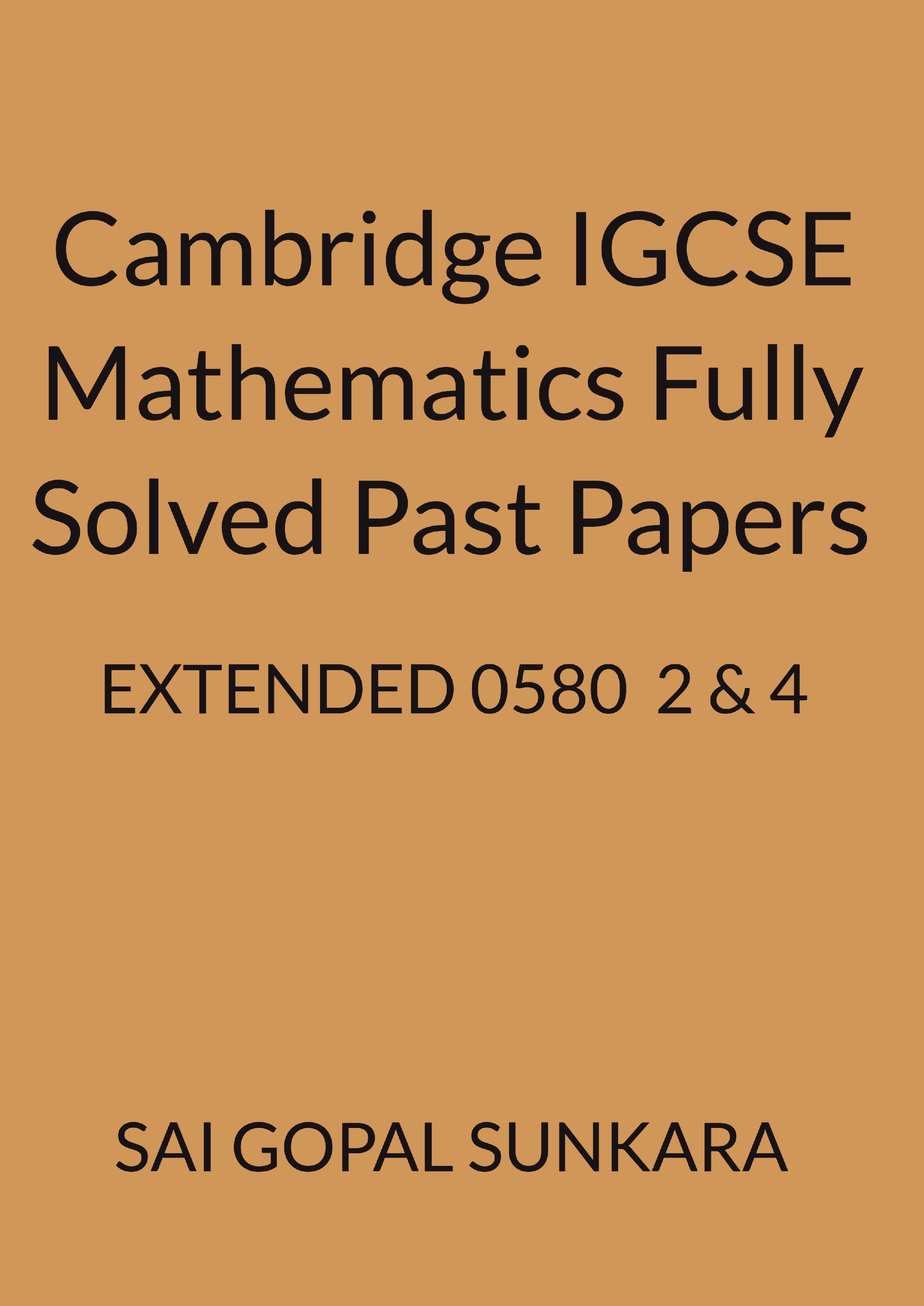 Cambridge Igcse Mathematics Fully Solved Past Papers Extended Paper 2 