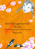 How Two-Legged Su Saves The Day