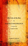 The Life of the Bee (eBook)