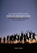 MY PHILOSOPHIES WITH MORAL RE-ARMAMENT (MRA) (eBook)