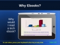 Why Ebooks? (eBook)