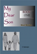 My Dear Son Book I  (English) (eBook)