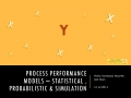 Process Performance Models (eBook)