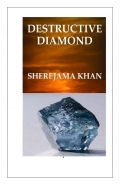 DESTRUCTIVE DIAMOND (eBook)