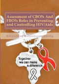 Assessment of CBO’s And FBO’s Roles in Preventing and Controlling HIV/Aids