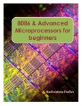 8086 and Advanced  Microprocessors for Beginners (eBook)