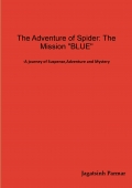 The Adventure of Spider: The Mission "BLUE"