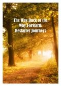 The Way Back to the Way Forward (eBook)