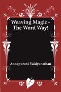 Weaving Magic - The Word Way!