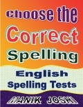 Choose the Correct Spelling: English Spelling Tests (eBook)