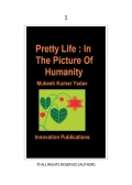 Pretty Life : In the picture of humanity (eBook)