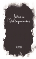 Warm Delinquencies