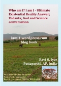 Who am I? I am I - Ultimate Existential Reality Answer; Vedanta; God and Science conversation (eBook)