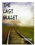 The Last Bullet (eBook)