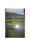 CYPRUS THE LONG GREEN GRASS  (eBook)