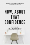 Now, About That Confidence (eBook)