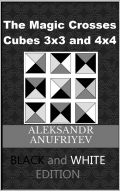 The Magic Crosses Cubes Black and White Edition (eBook)