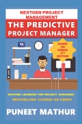 The Predictive Project Manager