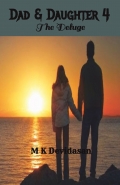 Dad & Daughter  4 – The Deluge