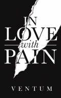 In love with pain