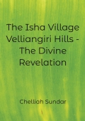 The Isha Village - Velliangiri