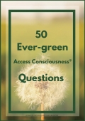 50 Ever-green Access Consciousness® Questions (eBook)