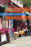 Travels of an Indian backpacker girl  (eBook)