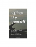 Wings To Yourself. (eBook)