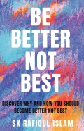 Be Better Not Best
