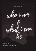 Who i am & What i can be : a guide to life
