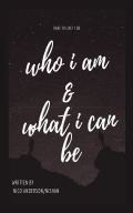 Who i am & What i can be : a guide to life