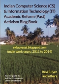 Indian Computer Science (CS) & Information Technology (IT) Academic Reform (Past) Activism Blog Book (eBook)