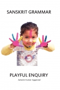 Sanskrit Grammar Playful Enquiry