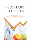 The Dietary Secrets of The People Who Live the Longest (eBook)