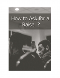 How to Ask for a Raise (eBook)