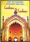 Lucknow my Lucknow