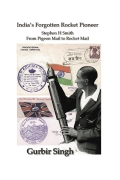 India's Forgotten Rocket Pioneer (eBook)