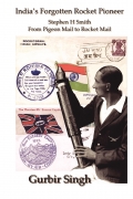 India's Forgotten Rocket Pioneer (Hardback)