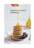 UNHEALTHY SUGAR IS DANGAROUS TO HEALTH (eBook)