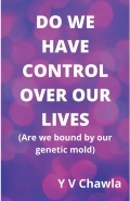 DO WE HAVE CONTROL OVER OUR LIVES (eBook)