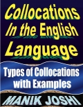 Collocations in English Language: Types of Collocations with Examples (eBook)